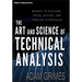 The Art and Science of Technical Analysis: Market Structure, Price Action, and Trading Strategies