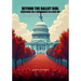 Beyond The Ballot Box: Redefining Self-Governance In A New Era: Reclaiming the People's Role and Confronting Entrenched Power in American Democracy