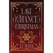 Last Chance Christmas: A cozy holiday mystery romance novella