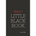 Mary's Little Black Book: Mary's Little black Book