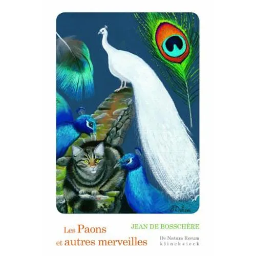 Les Paons Et Autres Merveilles