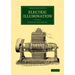 Electric Illumination - Volume 2