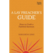 A Lay Preacher's Guide: How to Craft a Faithful Sermon