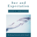 Awe and Expectation: On Being Stewards of the Gospel