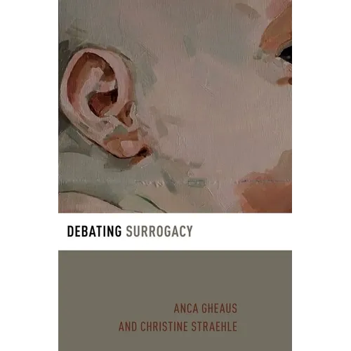 Debating Surrogacy