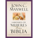 Sabiduría de Mujeres En La Biblia: Las Gigantas de la Fe Hablan a Nuestras Vidas