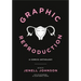 Graphic Reproduction: A Comics Anthology