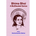 Bhima Bhoi A Multifaceted Genius
