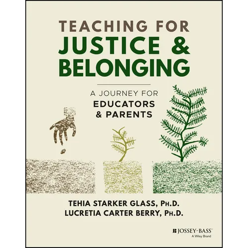 Teaching for Justice and Belonging: A Journey for Educators and Parents