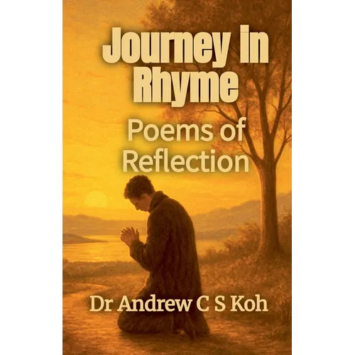 Journey in Ryhme: Poems of Reflection