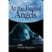 At the Feet of Angels