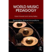 World Music Pedagogy, Volume III: Secondary School Innovations