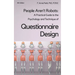 People Aren't Robots: A practical guide to the psychology and technique of questionnaire design