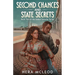 Second Chances and State Secrets: Book Two of the Global Security Series