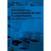 Differentialgleichungen in Der Fluiddynamik: Grenzschichttheorie, Stabilitätstheorie, Turbulente Strömungen