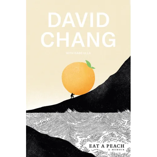 Eat a Peach: A Memoir