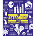 The Astronomy Book: Big Ideas Simply Explained
