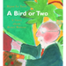 A Bird or Two: A Story about Henri Matisse