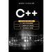 C++: This book includes: C++ Basics for Beginners + C++ Common used Libraries + C++ Performance Coding