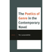 The Poetics of Genre in the Contemporary Novel