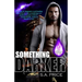 Something Darker