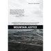 Mountain Justice: Homegrown Resistance to Mountaintop Removal, for the Future of Us All