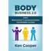 Body Business 2.0: Using Nonverbal Communication for Business Success
