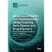 Advances in Peptide and Peptidomimetic Design Inspiring Basic Science and Drug Discovery: A Themed Issue Honoring Professor Victor J. Hruby on the Occ