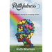 Ruthfulness: A Mother's Journey to Accepting Autism