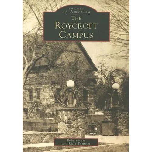 The Roycroft Campus