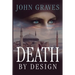 Death By Design