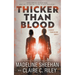 Thicker Than Blood: A Dystopian Romance Series