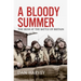 A Bloody Summer: The Irish at the Battle of Britain