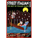 Street Italian 1: The Best of Italian Slang