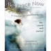Be Peace Now