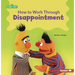 How to Work Through Disappointment
