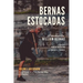 Bernas Estocadas: Volume 1: Abesedario