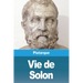 Vie de Solon