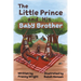 The Little Prince and his Baby Brother