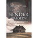 The Bender Tragedy