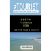 Greater Than a Tourist- Destin Florida USA: 50 Travel Tips from a Local