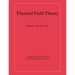 Thermal Field Theory