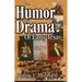Humor & Drama of Early Texas