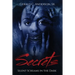 Secrets: Silent Screams in the Dark