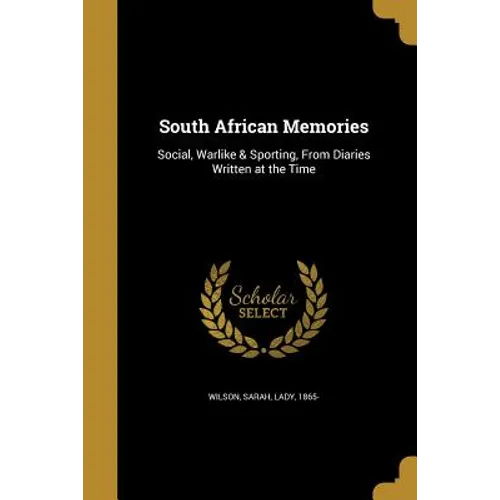 South African Memories