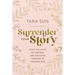 Surrender Your Story: Ditch the Myth of Control and Discover Freedom in Trusting God