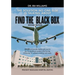Find the Black Box: The Solution No One Else Is Talking About