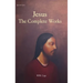 Jesus: The Complete Works