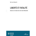 Liberté et fatalité: Essai sur la raison de vivre chez Nietzsche
