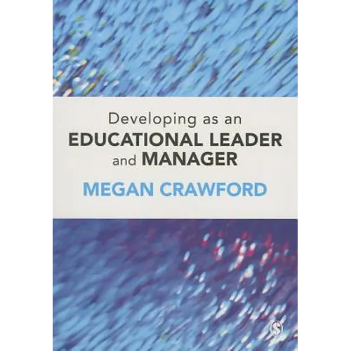 Developing as an Educational Leader and Manager